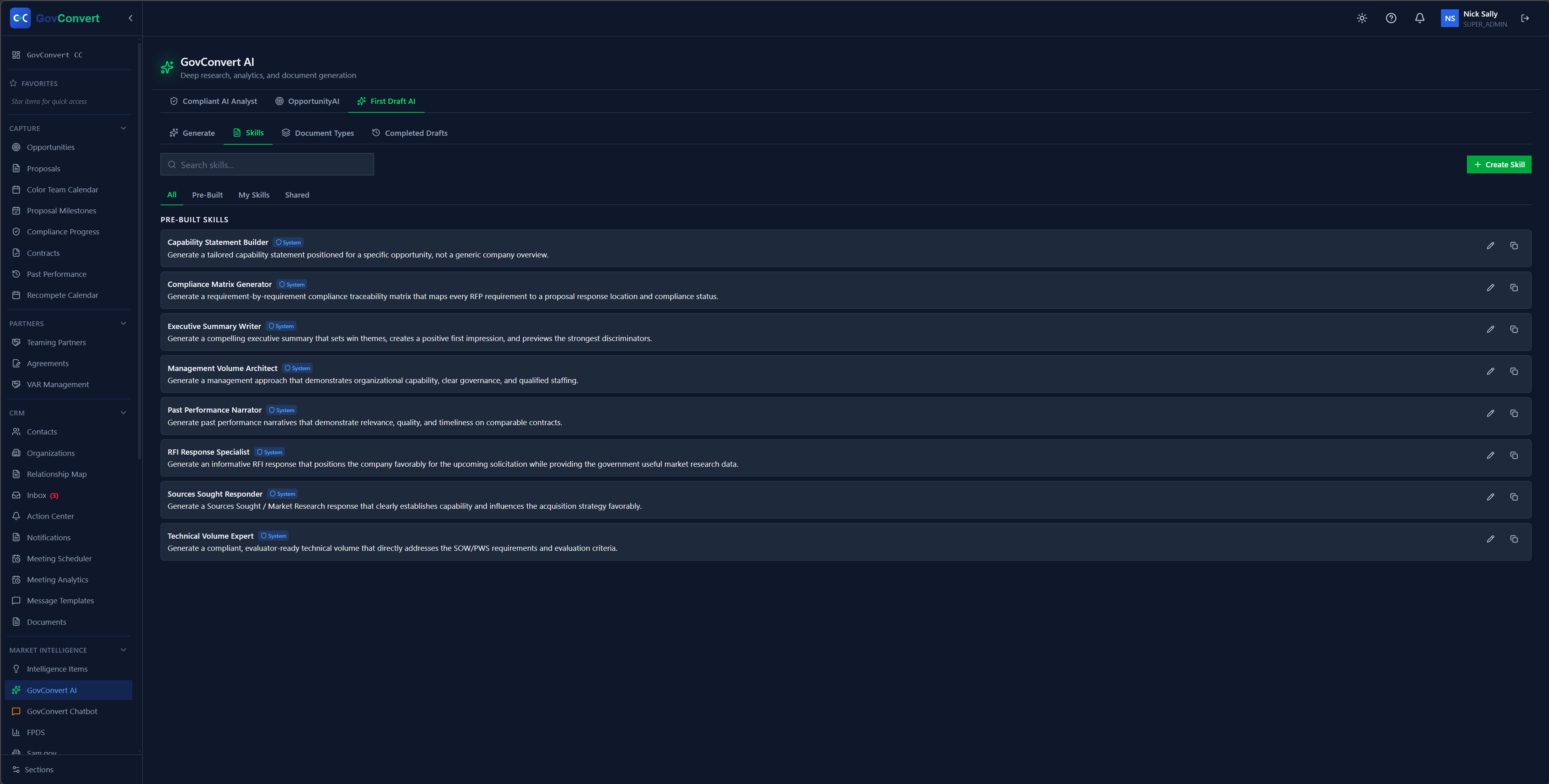 A library of pre-built writing skills covering capability statements, compliance matrices, and past-performance narratives. Run them as they are or copy them into your own.
